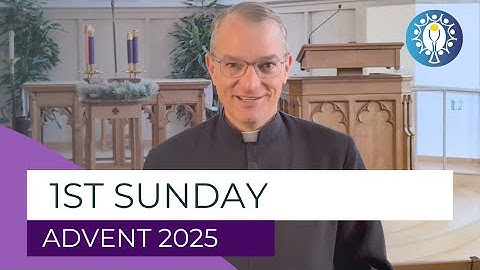 First Sunday of Advent Reflection 2025