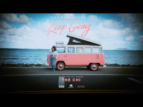 KEEP GOING (From THE CHI Season Finale) | Lyric Video
