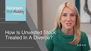 How Is Unvested Stock Treated In A Divorce? by Goranson Bain Ausley 11 views 1 month ago 49 seconds