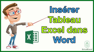 Comment insérer tableau excel dans word