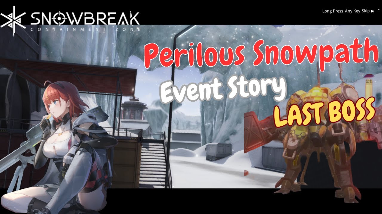 [Snowbreak: Containment Zone] Perilous Snowpath Event | Joseph Hardened Story Last Boss