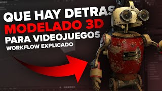 Cómo se hacen los Modelos 3D para Videojuegos