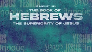 Lessons from the Tabernacle | Hebrew 9:1-14