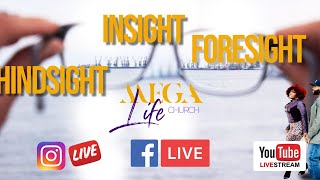 Insight- Hindsight-Foresight