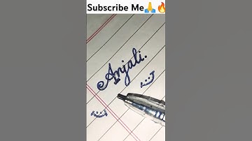 Anjali Cursive writing #calligraphy #cursive #anjali #foryou #sajanchhodo #trendingsong #shorts🔥🙏
