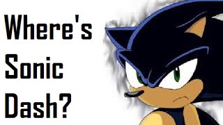 Wheres Sonic Dash?