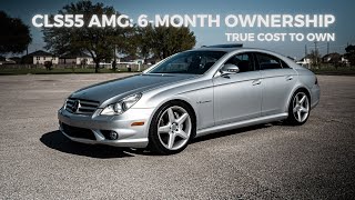 2006 MercedesBenz CLS55 AMG  6 Months Ownership Review