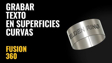 Grabar texto en superficies curvas - Fusion 360 en 5 min