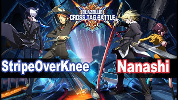 BBTAG: StripeOverKnee (Yosuke, Seth) vs Nanashi (Linne, Hyde) Blazblue Cross Tag Battle Ranked Match