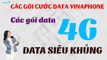 Các Gói Cước Data Vinaphone || Gói data 4G Vina khủng, giá rẻ - Các gói data tốc độ cao, nhanh