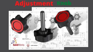 SOLIDWORKS Tutorial for mechanical Engineering - Adjustment Knob
