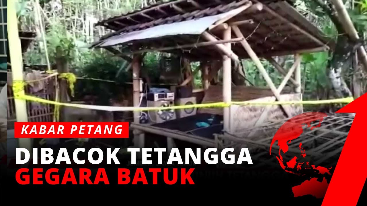 Gegara Batuk, Seorang Warga di Jember Dibacok Tetangganya Sendiri | Kabar Petang tvOne