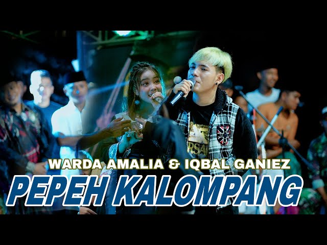 PEPEH KALOMPANG  |  WARDA AMALIA Feat IQBAL GANIEZ  |  MBOIS MUSIC LIVE KETAPANG SAMPANG class=