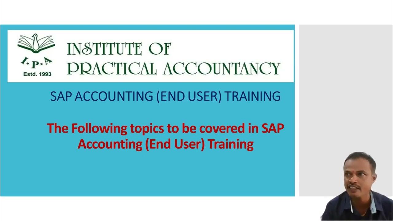 SAP Accounting(End User )Training Prog_ DB Prakash ,Director ,Institute