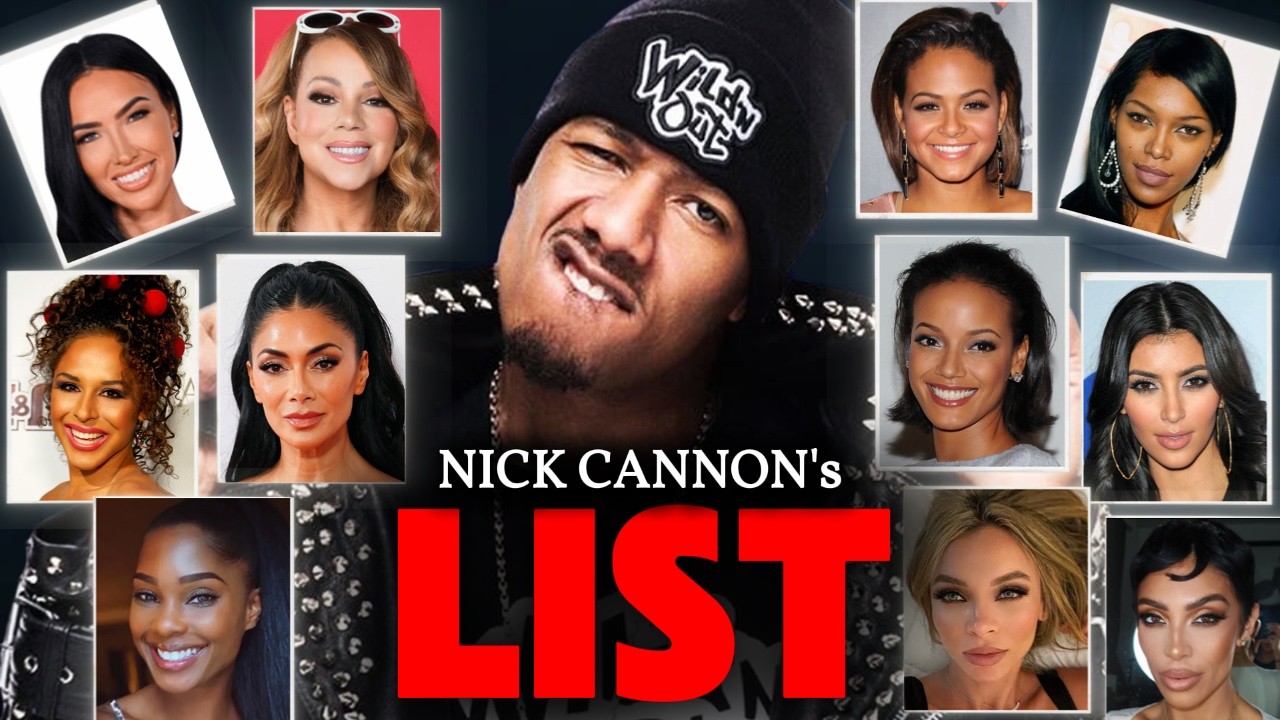 Nick Cannon's List is WILD..