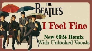 The Beatles 'I Feel Fine' 2024 Remix: Restoring The Original Mix Essence Over The 2023 Official Mix Resimi