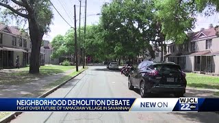 Yamacraw Village Demolition debate