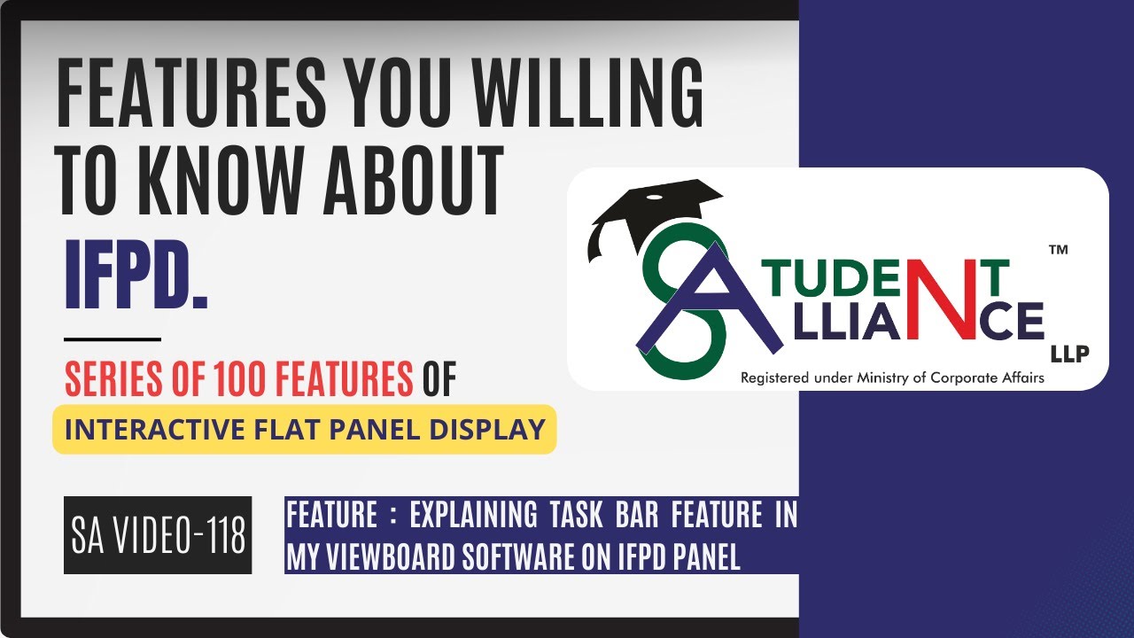 SA-118 | "Unlock Success: Explaining Task Bar Feature in My Viewboard Software on IFPD Panel"