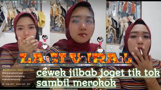 lagi Viral cewek Lampung jilbab joget tik tok sambil merokok