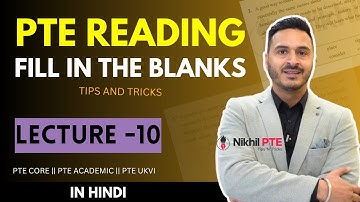 LECTURE 10 - PTE READING FILL IN THE BLANKS TIPS AND TRICKS IN HINDI || PTE BY NIKHIL