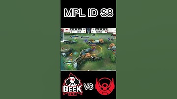 geek fam vs btr | #MPL ID S8 #GEEK FAM VS #BIGETRON ALPHA
