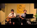 【世界初?デュオで弾き語り】奇々怪界-KIKIKAIKAI-/ゆず(cover)(2023.08)