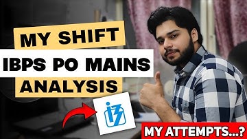 IBPS PO Mains 2025 My Self-Given Analysis✅🔥 | My Attempts...?🤔
