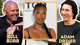 Bill Burr Tells A Hilarious Story About Nia W Adam Driver