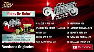 Grupo Vennus - Puras De Dolor (Disco Completo)