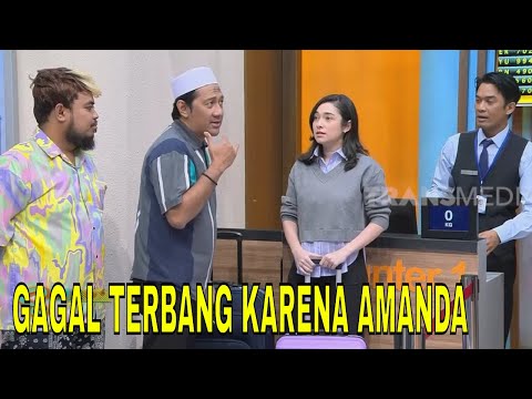 Andre &amp; Rigen Gagal Terbang Gara-Gara Amanda Rigby! | SAHUR LEBIH SEGERRRR (13/03/24) Part 1