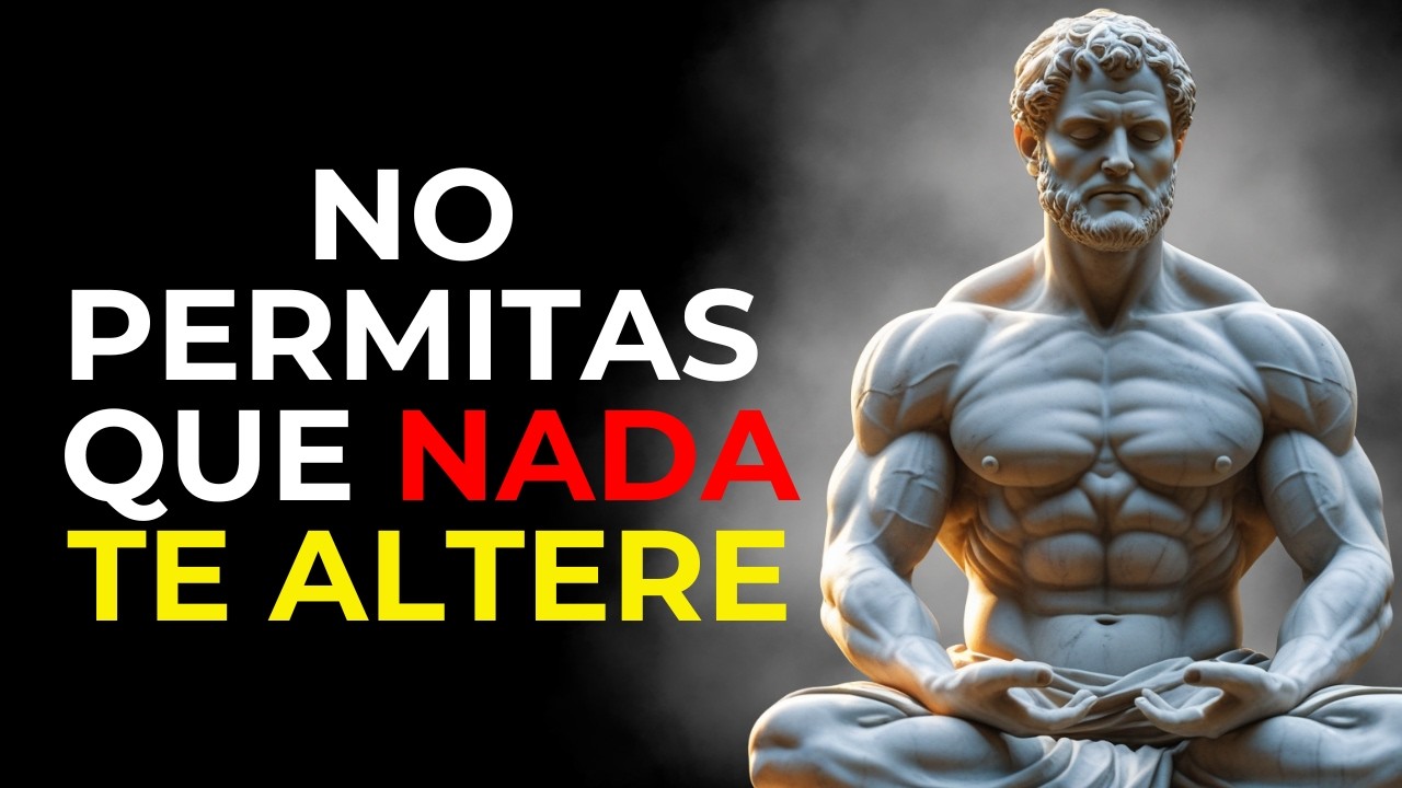 10 Principios Estoicos Que Pueden Cambiar Tu Vida Para Siempre - YouTube