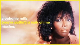 Stephanie Mills - (You're Puttin') A Rush On Me | Sir Mos | Soulful House Mashup Remix