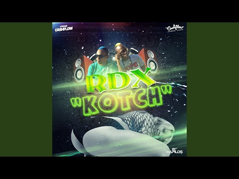 RDX - Kotch