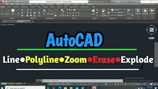 AutoCAD - line polyline zoom explode erase