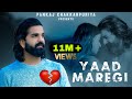 Yaad Maregi Pankaj Chakkarpuriya Anil Haryanvi Latest Haryanvi Song Newsong2023 Sad Song Yaad Maregi Pankaj Chakkarpuriya Anil Haryanvi Latest Haryanvi Song Newsong2023 Sad Song