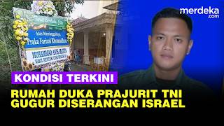 Suasana Rumah Duka Praka Farizal, Prajurit Tni Gugur Akibat Serangan Israel Di Lebanon