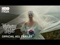 "Wuthering Heights" | American Sign Language Trailer | HBO Max