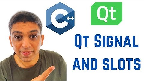 Qt Tutorials For Beginners 5 - Qt Signal and slots