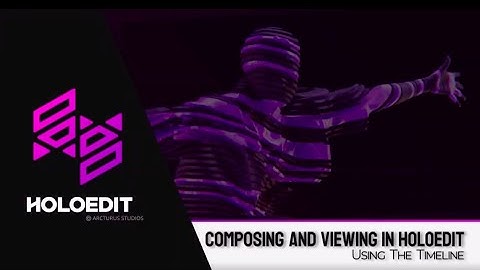 HoloEdit Tutorial: UI Basics - Using the timeline  -  HoloEdit 2020.1 (7 of 8)