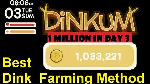 Dinkum - 1 Million Dinks in day 3 - [REAL] Best Early Game Money Making strat