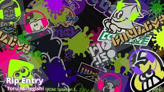 [Wet Floor] Rip Entry (Remix) - Splatoon 2
