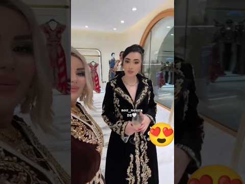 شوشو القفطان الجزائري من افتتاح محل نوال شاهيناز اللباس التقليدي الجزائري  ابلور