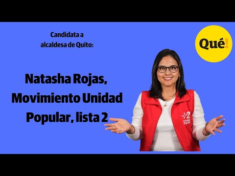 Entrevista a  Natasha Rojas, candidata a alcaldesa de Quito por Unidad Popular, lista 2