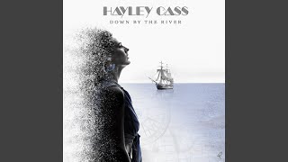 Video voorbeeld van "Hayley Cass - Down by the River"