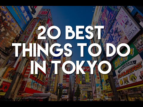 20 Best Things To Do In Tokyo - Japan Travel Guide!