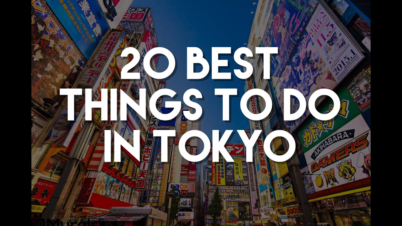 20 Best Things To Do in Tokyo Japan Travel Guide! YouTube