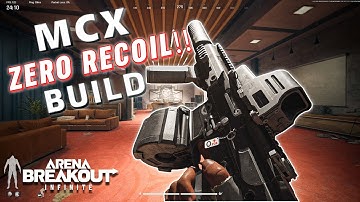 No Recoil MCX Build – META Setup in Arena Breakout Infinite!!