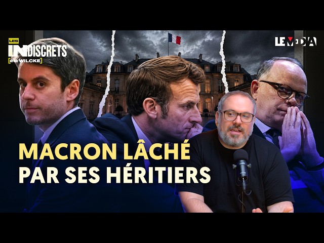 MACRON LÂCHÉ PAR PHILIPPE ET ATTAL : LA PANIQUE AVANT 2027