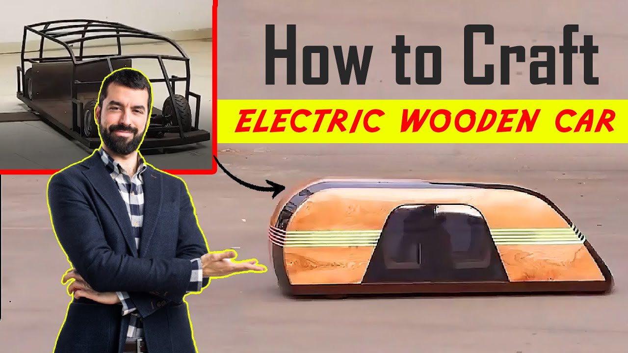 DIY Wooden Car Tutorial: How to Make a Wooden Car from Scratch! - YouTube