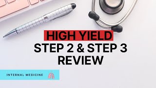 Ultimate High Yield USMLE Review to INCREASE Your Score